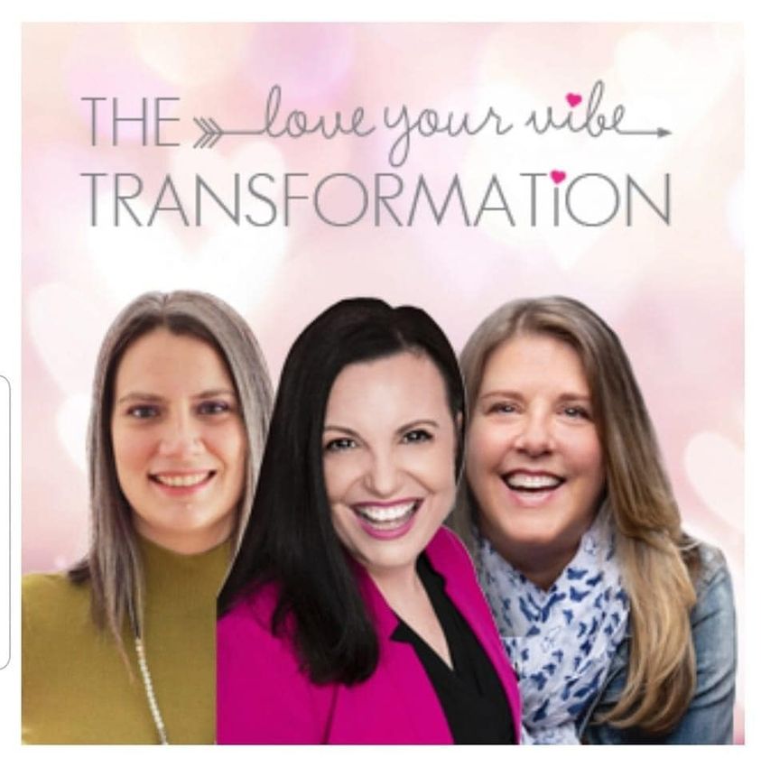 The Love Your Vibe Transformation